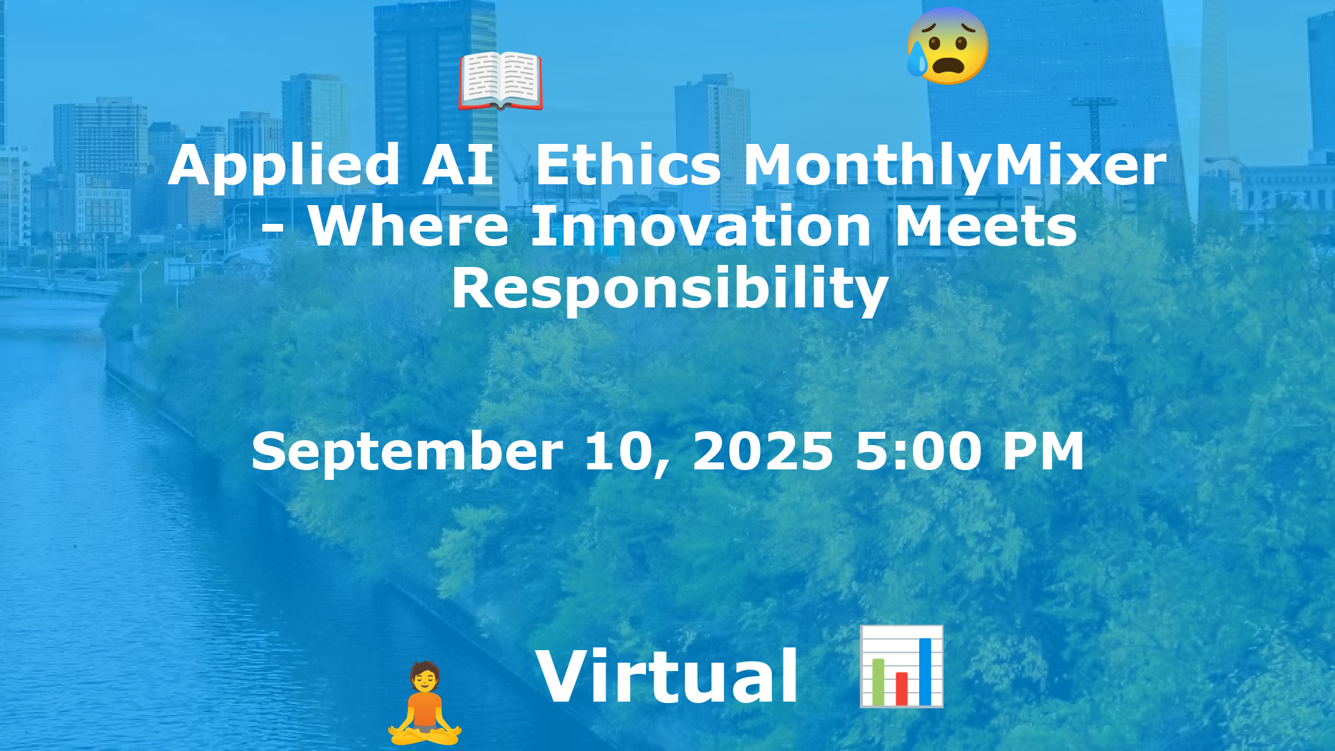 Applied AI  Ethics MonthlyMixer - Where Innovation Meets Responsibility event image